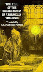 The Sacred Magic Of Abramelin The Mage Book 2
